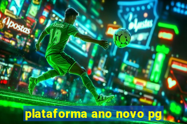 plataforma ano novo pg
